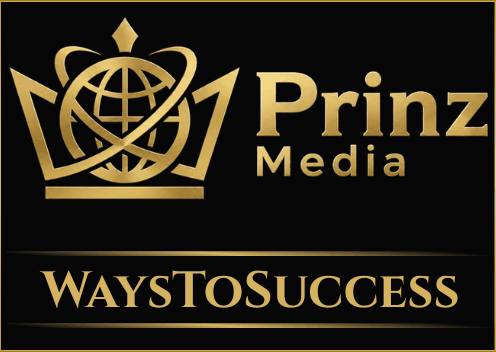 Prinz Media x WaysToSuccess