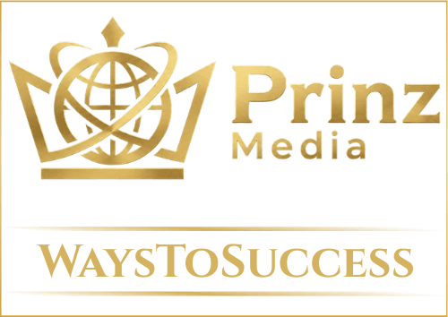 Prinz Media x WaysToSuccess